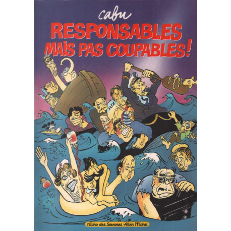 Responsables mais pas coupables