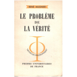 Le probleme de la vérité