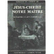 Jesus -christ notre maitre