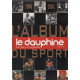 L'album le dauphiné libéré 60 ans d'exploits 1946-2006