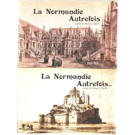 La normandie autrefois /2 tomes