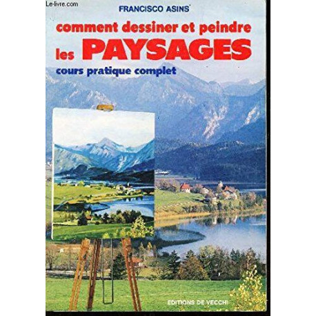 Comment dessiner et peindre les paysages