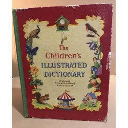 The children illustrated dictionary containig over 600 pictures in...