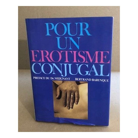 Pour un érotisme conjugal