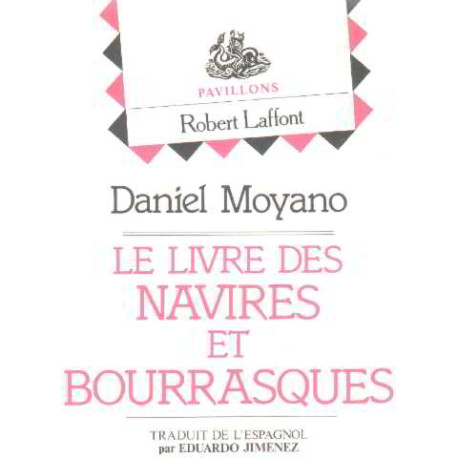 Le livre des navires et bourrasques