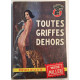 Toutes griffes dehors