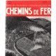 Chemin de fer n°251 / revue de l'association francaise des amis