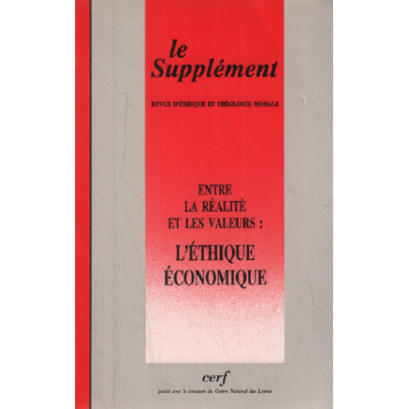 Le supplement n° 176 / entre la réalité et les valeurs : l'éthique...