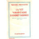 La vie volontaire d'andre tardieu / essai de chronologie animée...