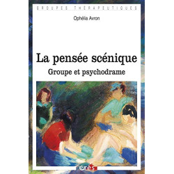 La pensée scénique