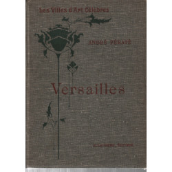 Versailles / les villes d'art célèbres