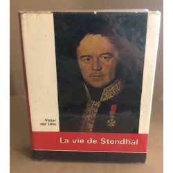 La vie de Stendhal