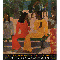 Formes et couleurs nouvelles / de goya a gauguin