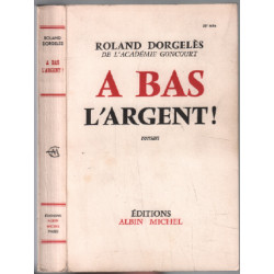 A bas l'argent