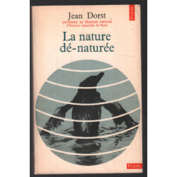 La Nature Dénaturée