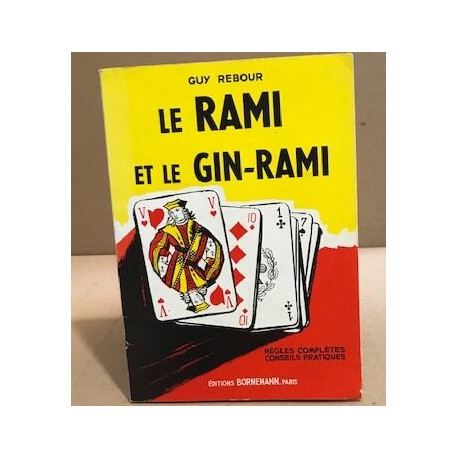 Le rami et le gin-rami