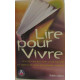 Lire pour vivre