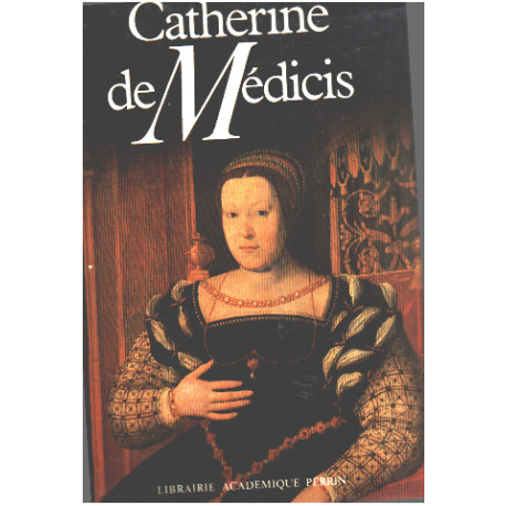 Catherine de Médicis