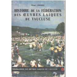 Histoire de la fédération des oeuvres laïques de vaucluse