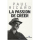 LA PASSION DE CREER