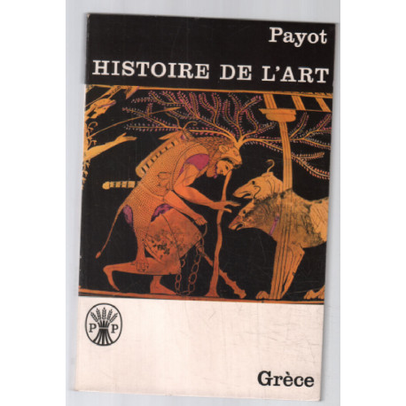 Histoire de l' art : la Grèce