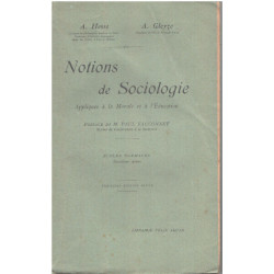 Notions de solciologie appliquée à la morale et a l'éducation