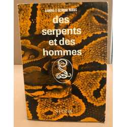 Des serpents et des hommes