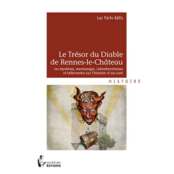 Le TRESOR DU DIABLE DE RENNES-LE-CHATEAU