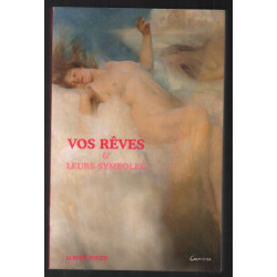 Vos rêves et leurs symboles