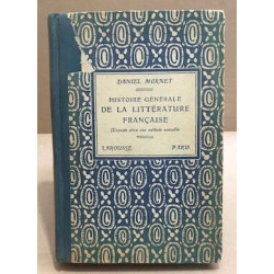 Histoire générale de la littérature française ( exposée selon une...