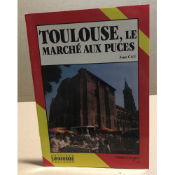 Toulouse le marché aux puces