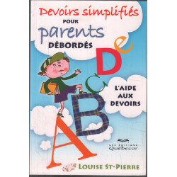 Devoirs simplifiés pour parents débordés