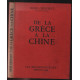 De la Grèce à la Chine