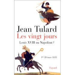 Les Vingt Jours 1er-20 mars 1815