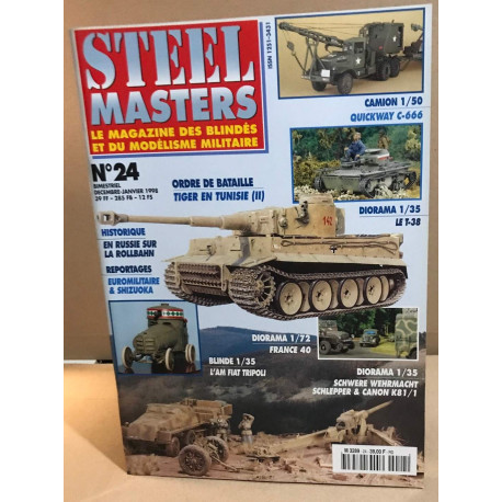 Steel masters / le magazine des blindes et du modélisme militaire...