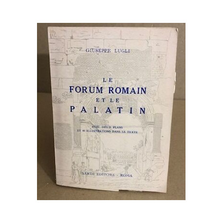 Le forum romain et le palatin