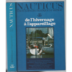 De l'hivernage à l'appareillage ( nauticus 10 )