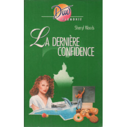 La derniere confidence