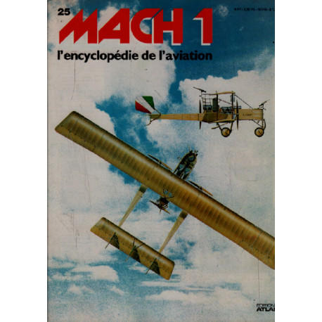 Mach 1 / l'encyclopédie de l'aviation n° 25