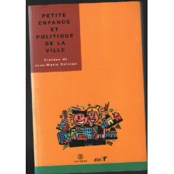 Petite enfance et politique de la ville : Actes du colloque Petite...