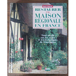 Restaurer Maison Regionale