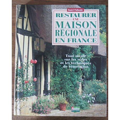 Restaurer Maison Regionale