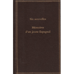 Six nouvelles -memoires d'un jeune espagnol -belton