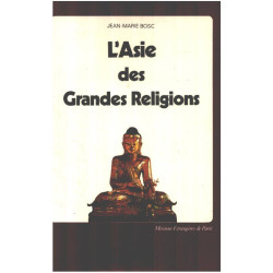 L'Asie des Grandes Religions