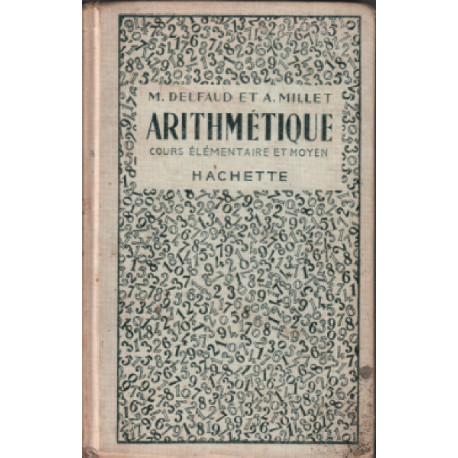 Arithmetique / cours elementaire et moyen