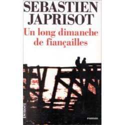 Un long dimanche de fiancailles (prix interallie 1991)