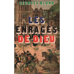 Les enragés de dieu