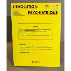 L'évolution psychiatrique / tome 59