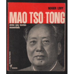 Mao Tso-Tong avec ses textes essentiels