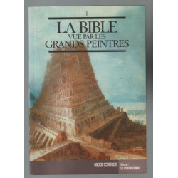 La bible vu par les grands peintres